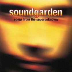 Soundgarden : Songs from the Superunknown